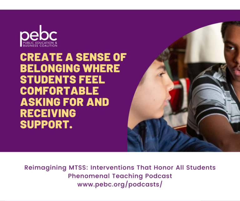 Two students in a classroom, one offering support. Text: "Create a sense of belonging where students feel comfortable asking for and receiving support.